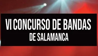 Concurso de Bandas. Ayto de Salamanca