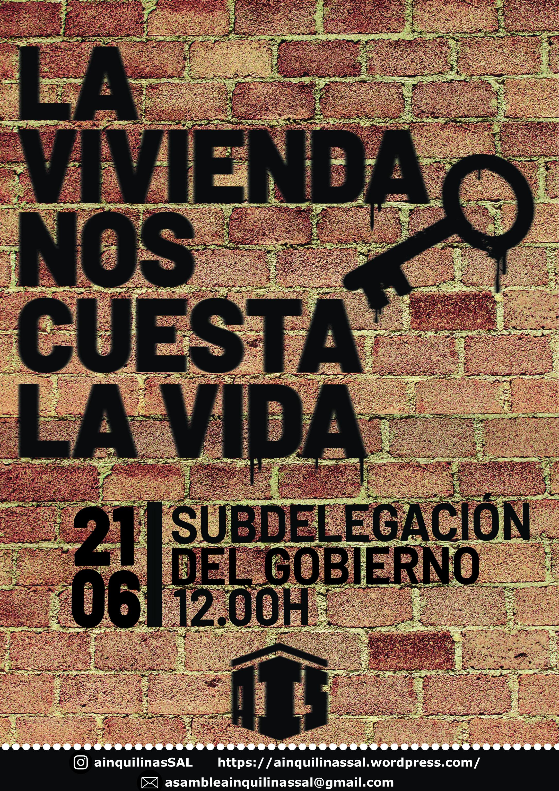 La Vivienda Nos Cuesta La Vida, Lema De La Asamblea De Inquilinas De Salamanaca