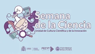 Semana de la Ciencia en la USAL. Foto Departamento de Comunicación de la USAL