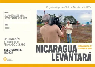 La UPSA proyectará el documental 'Nicaragua Levantará | UPSA