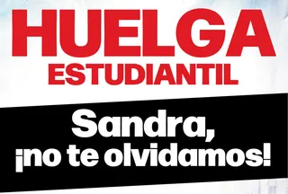 Cartel por la huelga estudiantel en memoria de Sandra Peña