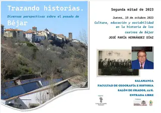 Conferencia de José María Hernández Díaz en Salamanca. Cultura, educación y sociabilidad en la historia de los casinos de Béjar