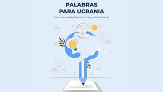 La Universidad de Salamanca convoca el I Concurso de Poesía y Microrrelatos ‘Palabras para Ucrania’