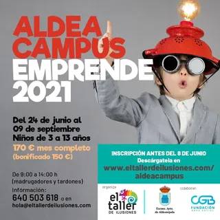 Aldeacumpus Emprende, el campamento de verano para los niños de Aldeatejada