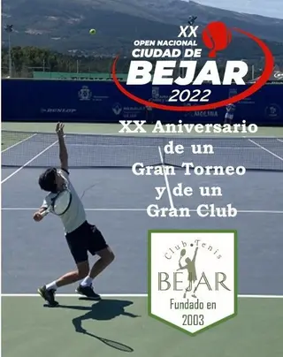 XX Aniversario Open Ciudad de Béjar & CT Béjar