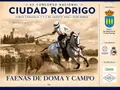 Ciudad Rodrigo acogerá una nueva edición del Concurso Nacional de Faenas y Doma de Campo - Ayuntamiento de Ciudad Rodrigo