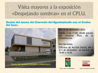 Los mayores del municipio visitarán el 14 de diciembre La Ciencia de la Luz