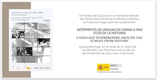 Exposición “Intérpretes de lenguas en torno a 1945: Ecos de la Historia”