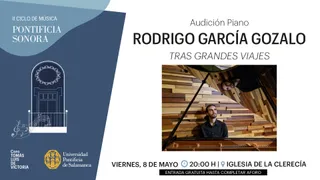 La iglesia de La Clerecía acogerá mañana la audición de piano de Rodrigo García Gozalo | UPSA