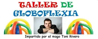 Toni Rivero regresa a la localidad con un taller de globoflexia