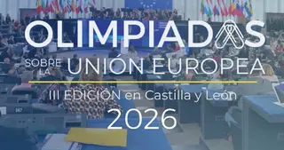 III Edición de las Olimpìadas sobre la Unión Europea en Castilla y León