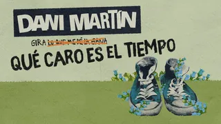 Cartel de la gira 'Que caro es el tiempo' de Dani Martín