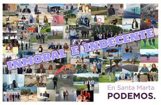 Podemos Santa Marta pone en marcha la campaña ‘Inmoral e indecente’
