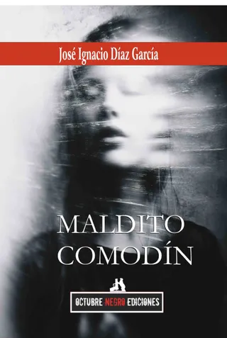 'Maldito Comodín', novela del autor salmantino José Ignacio Díaz García | Ayuntamiento de Salamanca